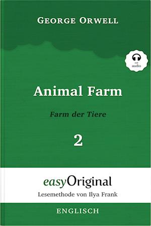 Cover for George Orwell · Animal Farm / Farm der Tiere - Teil 2 (Buch + MP3 Audio-CD) - Lesemethode von Ilya Frank - Zweisprachige Ausgabe Englisch-Deutsch (Book) (2023)