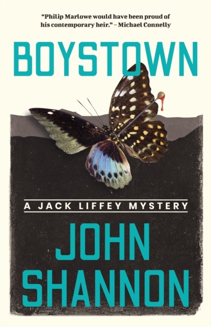 Cover for John Shannon · Boystown - Jack Liffey Series (Innbunden bok) (2025)