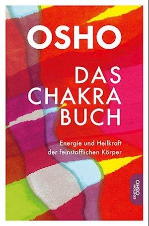 Cover for Osho · Das Chakra Buch (Book) (2023)