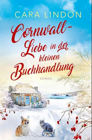 Cover for Cara Lindon · Cornwall-Liebe in der kleinen Buchhandlung (Book) (2024)