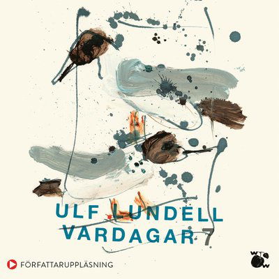 Cover for Ulf Lundell · Vardagar: Vardagar 7 (MP3-CD) (2023)