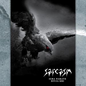 Cover for Sarcasm · Igra Narave / Divja Kri (CD) (2021)