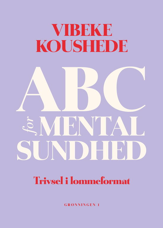 Cover for Vibeke Jenny Koushede · ABC for mental sundhed (Taschenbuch) (2025)