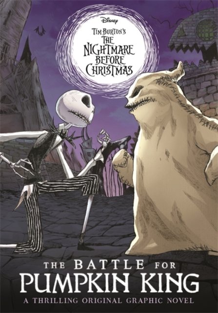 Cover for Walt Disney · Disney Tim Burton's The Nightmare Before Christmas: The Battle For Pumpkin King: A thrilling original graphic novel (Paperback Bog) (2024)