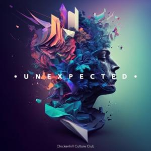 Cover for Chickenhill Culture Club · Unexpected (LP) (2023)