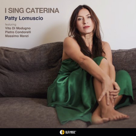 Cover for Patty Lomuscio · I Sing Caterina (CD) (2024)