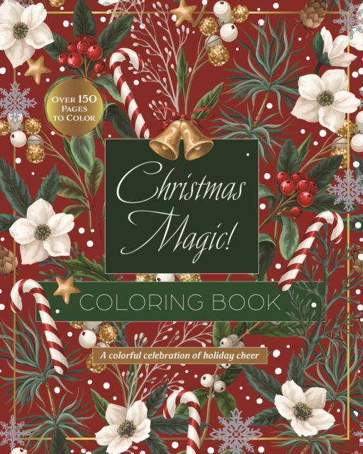 Cover for Editors of Chartwell Books · Christmas Magic Coloring Book - Chartwell Deluxe Spredges Editions (Paperback Bog) (2025)