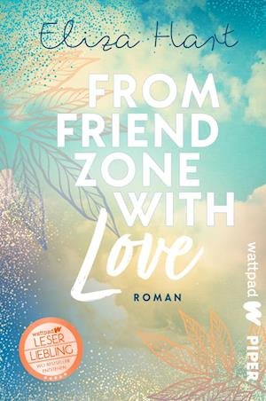 Eliza Hart · From Friendzone with Love (Buch) (2024)