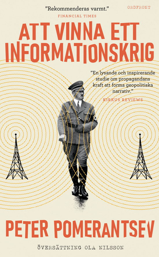 Cover for Peter Pomerantsev · Att vinna ett informationskrig : mannen som överlistade Hitler (Paperback Book) (2025)