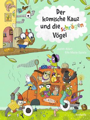 Cover for Judith Allert · Der komische Kauz und die schrägen Vögel (Buch) (2024)