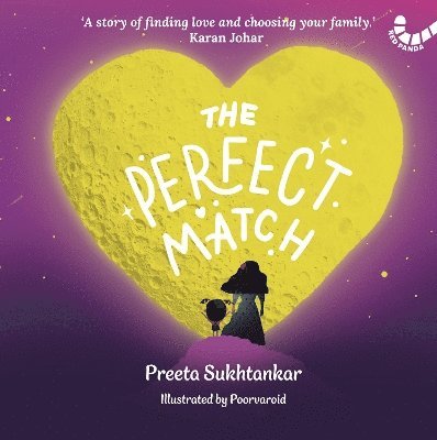 The Perfect Match - Preeta Sukhtankar - Books - Westland Publications Limited - 9789360453015 - January 2, 2025