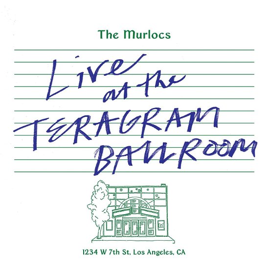 Cover for The Murlocs · Live At The Teragram Ballroom (LP) (2024)