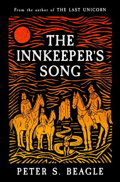 Cover for Peter S. Beagle · The Innkeeper's Song (Paperback Book) (2024)
