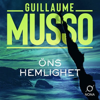 Cover for Guillaume Musso · Öns hemlighet (Äänikirja (MP3)) (2023)
