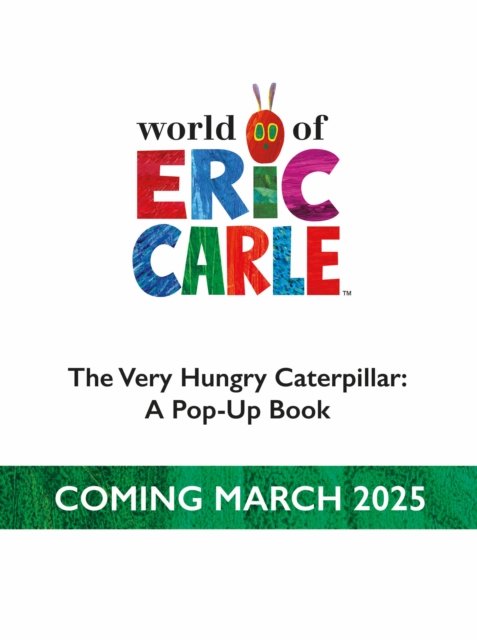 Cover for Eric Carle · The Very Hungry Caterpillar: A Pop-Up Book (Hardcover Book) (2025)