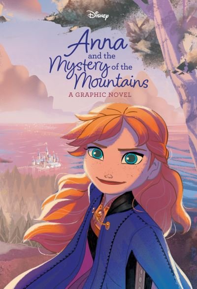 Cover for RH Disney · Anna and the Mystery of the Mountains (Disney Frozen) (Book) (2023)