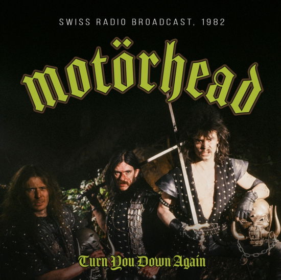 Cover for Motörhead · Turn You Down Again / Radio Broadcast 1982 (CD) (2025)