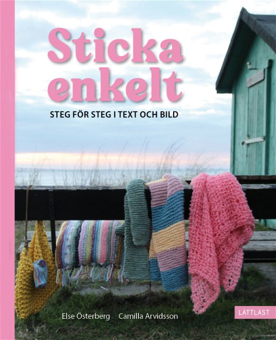 Cover for Camilla Arvidsson · Sticka enkelt (Indbundet Bog) (2024)