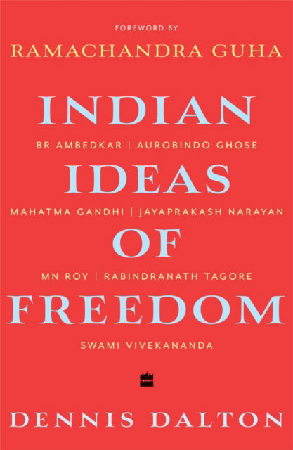 Cover for Dennis Dalton · Indian Ideas of Freedom (Paperback Book) (2023)