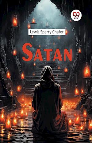 Cover for Lewis Sperry Chafer · Satan (Taschenbuch) (2024)