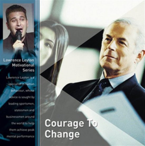 Cover for Lawrence Leyton · Courage To Change (CD)
