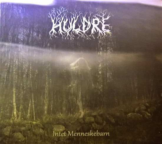 Cover for Huldre · Intet Menneskebarn (CD) (2012)