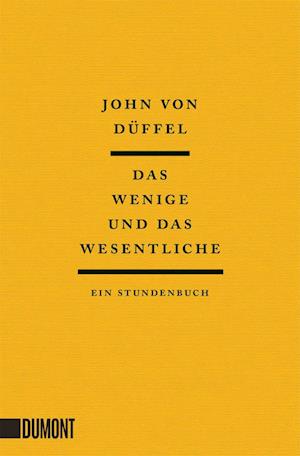 Cover for John Düffel · Das Wenige und das Wesentliche (Book) (2024)