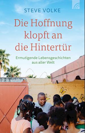Cover for Steve Volke · Die Hoffnung klopft an die Hintertür (Buch) (2024)