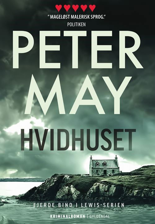 Cover for Peter May · Hvidhuset (Sewn Spine Book) [1. Painos] (2024)