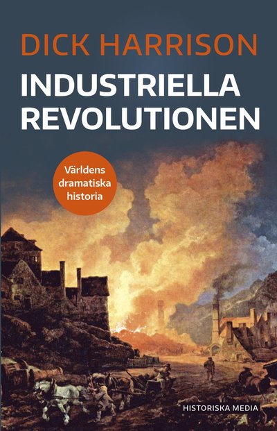 Cover for Dick Harrison · Industriella revolutionen (Paperback Book) (2025)