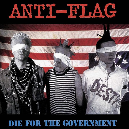 Cover for Anti-Flag · Die For The Government (CD) (2022)