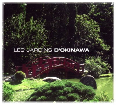 Cover for Les Jardins · D'Okinawa (CD)
