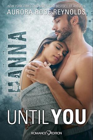 Cover for Aurora Rose Reynolds · Until You: Hanna (Bok) (2024)