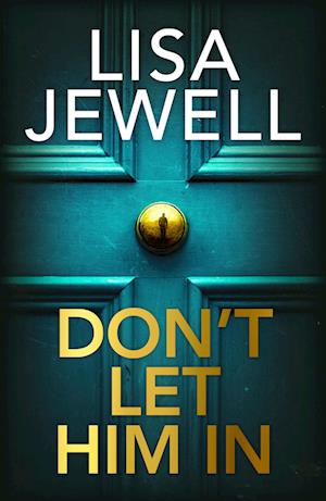 Cover for Lisa Jewell · Don't Let Him In (Book) (2025)