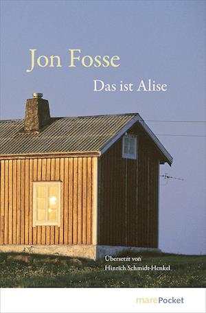 Cover for Jon Fosse · Das ist Alise (Buch) (2025)
