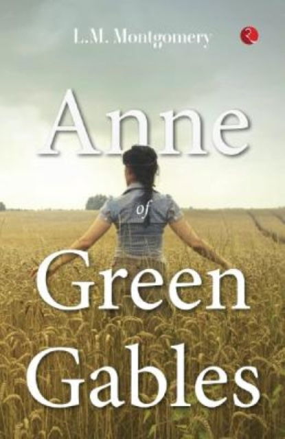 Cover for Lucy Maud Montgomery · Anne of Green Gables (Pocketbok) (2022)