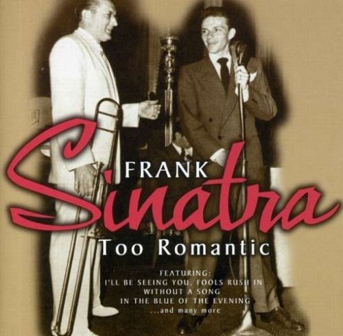 Cover for Frank Sinatra · Too Romantic (CD)