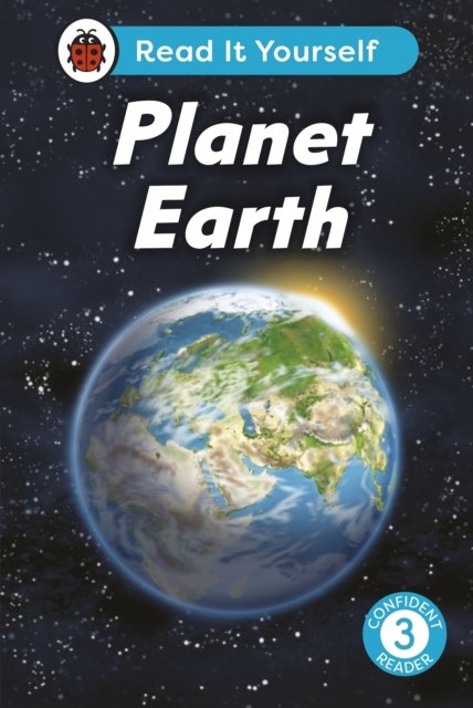 Cover for Ladybird · Planet Earth:  Read It Yourself - Level 3 Confident Reader - Read It Yourself (Gebundenes Buch) (2024)