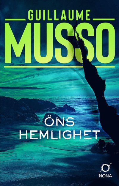 Cover for Guillaume Musso · Öns hemlighet (ePUB) (2023)