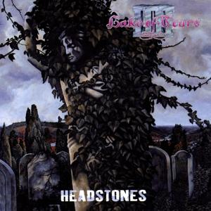 Cover for Lake Of Tears · Headstones (CD) [Box set] (2024)