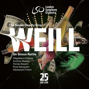 Cover for London Symphony Orchestra &amp; Simon Rattle · Weill: The Seven Deadly Sins (CD) (2025)