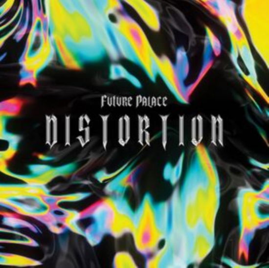 Cover for Future Palace · Distortion (CD) (2024)