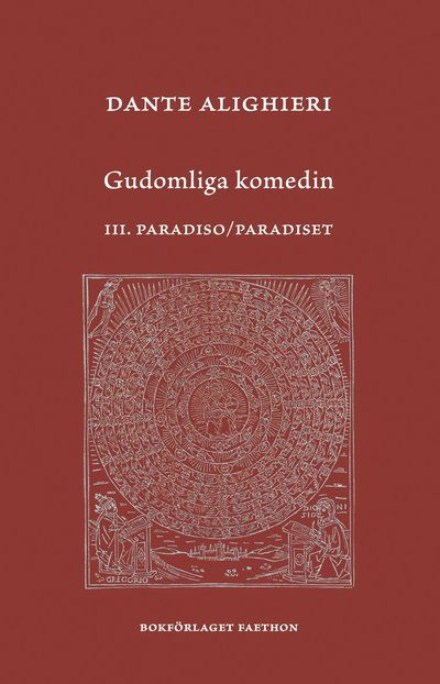 Cover for Dante Alighieri · Gudomliga komedin: Gudomliga komedin. III: Paradiso / Paradiset (Inbunden Bok) (2024)