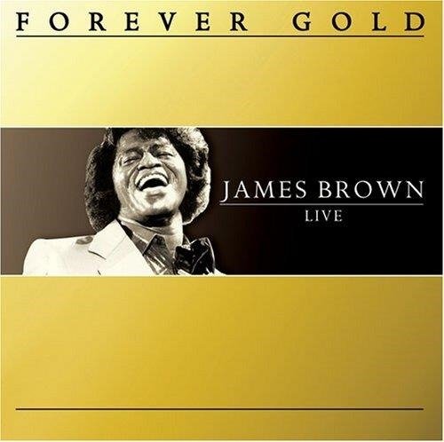 Cover for James Brown · Forever Gold: James Brown (CD)