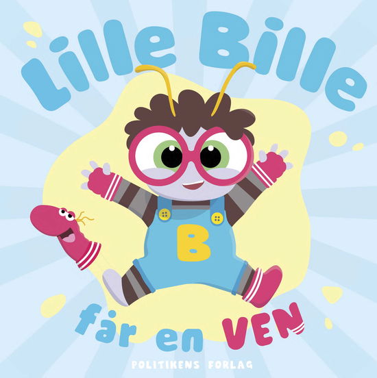 Cover for Jeppe Thybo; Karl Bille; Kristina Bernat; Lise Petersen · Lille Bille får en ven (Hardcover Book) [1th edição] (2025)