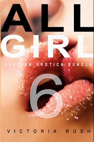 Cover for Rush · All Girl 6 (Book) (2024)