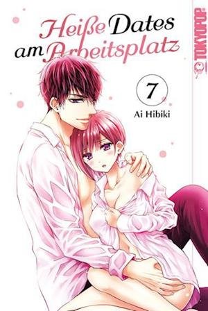 Cover for Ai Hibiki · Heiße Dates am Arbeitsplatz 07 (Book) (2024)
