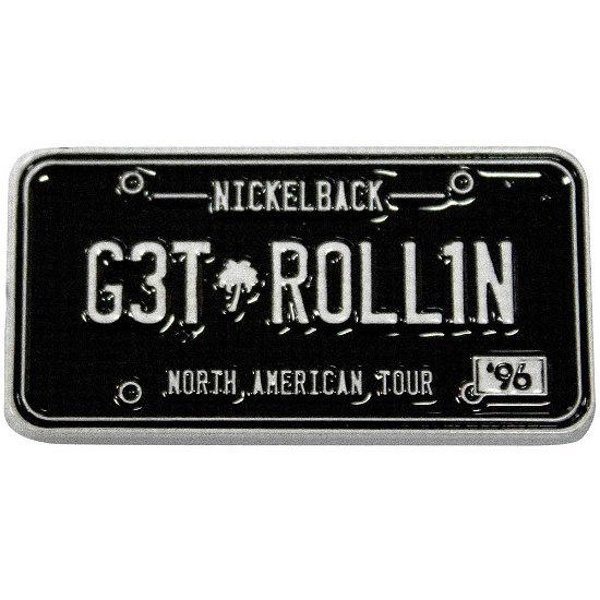 Cover for Nickelback · Nickelback Pin Badge: License Plate (Anstecker)
