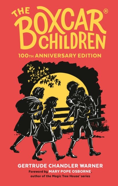 Cover for Gertrude Chandler Warner · The Boxcar Children 100th Anniversary Edition (Hardcover bog) (2024)