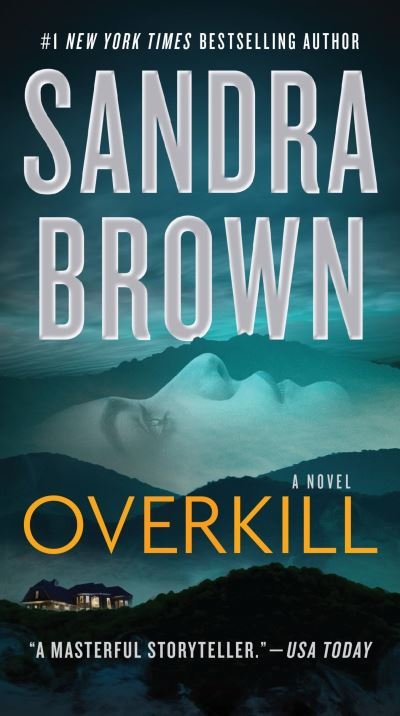 Cover for Sandra Brown · Overkill (Bok) (2023)